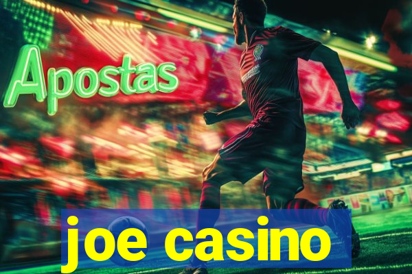 joe casino