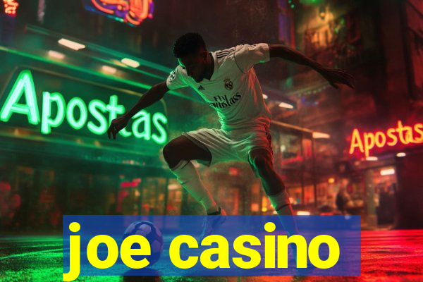 joe casino