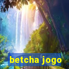 betcha jogo