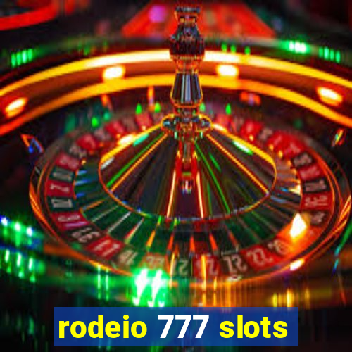 rodeio 777 slots