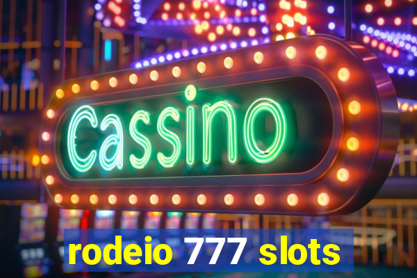 rodeio 777 slots