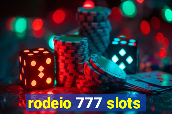 rodeio 777 slots