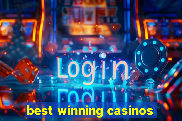 best winning casinos