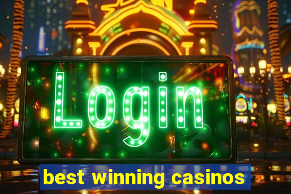 best winning casinos