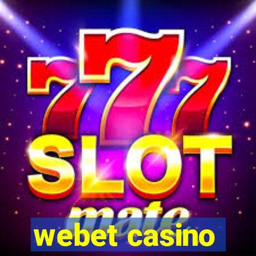 webet casino