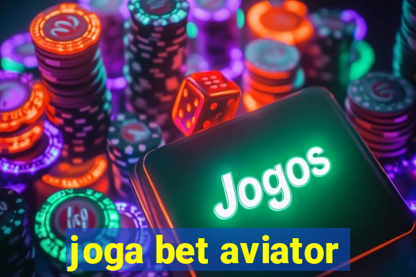 joga bet aviator