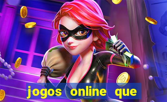 jogos online que da pra ganhar dinheiro