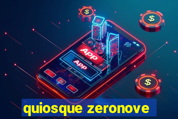 quiosque zeronove