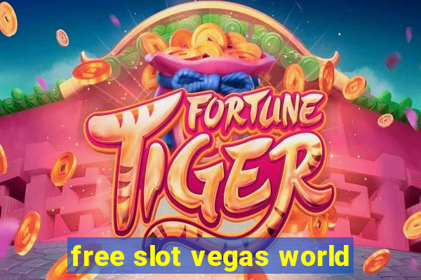 free slot vegas world