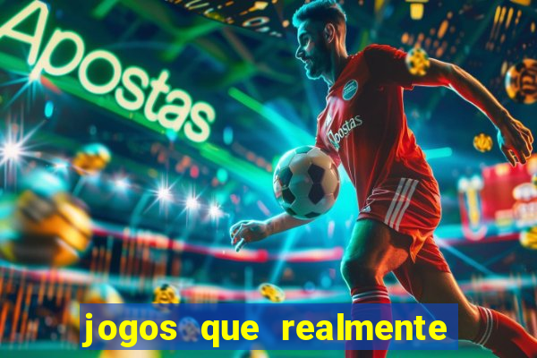 jogos que realmente pagam sem deposito