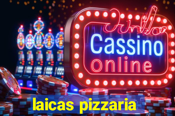 laicas pizzaria