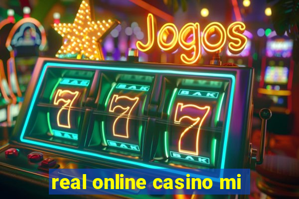 real online casino mi