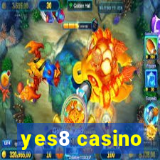 yes8 casino