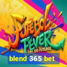 blend 365 bet