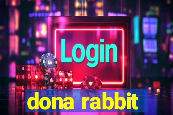 dona rabbit