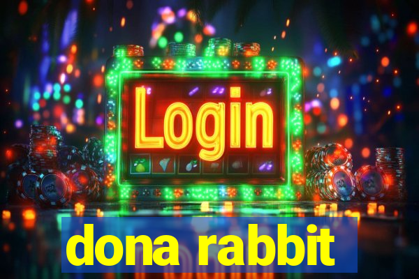 dona rabbit