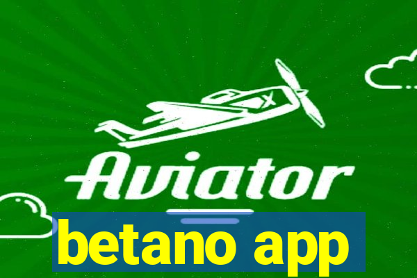 betano app