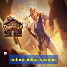 online indian casinos