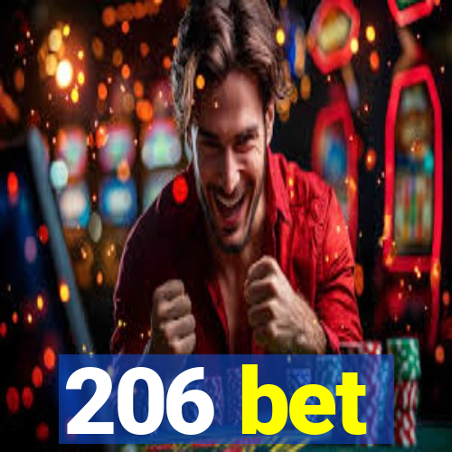 206 bet