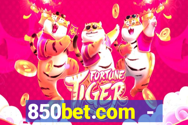 850bet.com - caça-níqueis online cassino