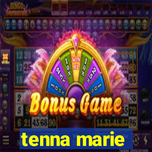 tenna marie