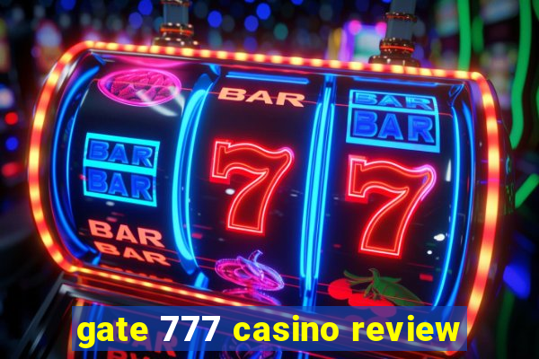 gate 777 casino review