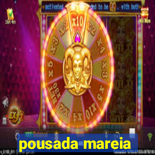 pousada mareia