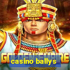 casino ballys