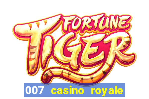 007 casino royale mega filmes