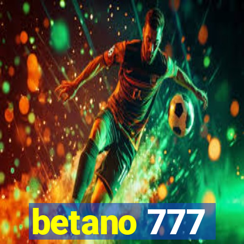 betano 777