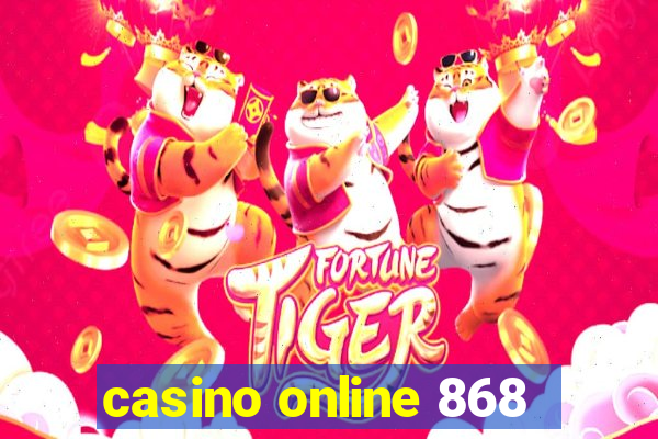 casino online 868