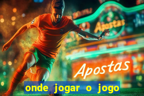 onde jogar o jogo do tigre