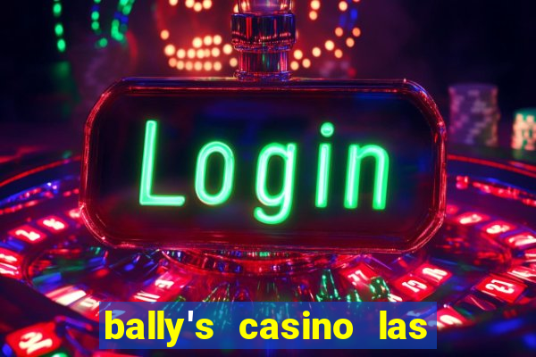 bally's casino las vegas nevada