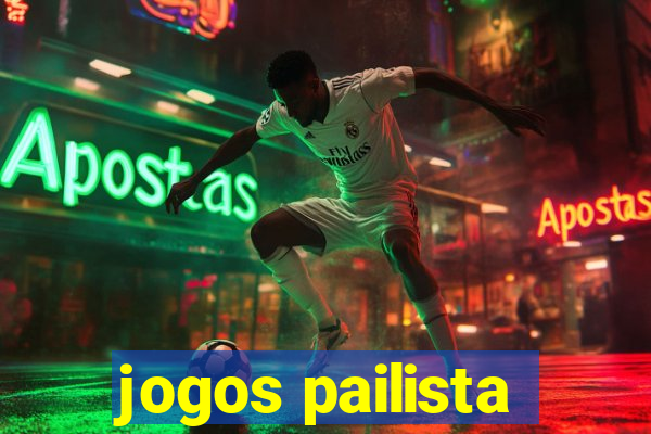 jogos pailista