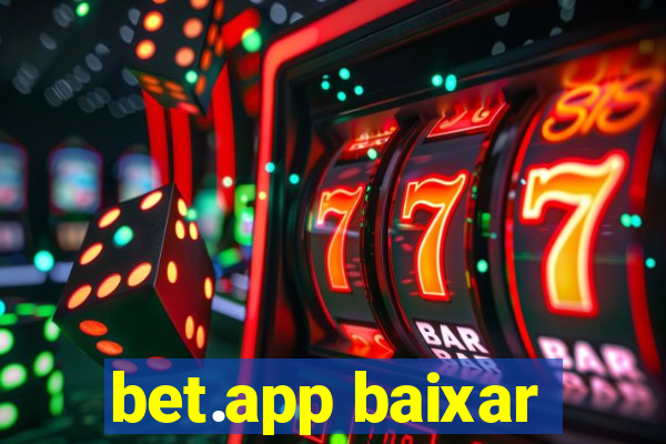 bet.app baixar