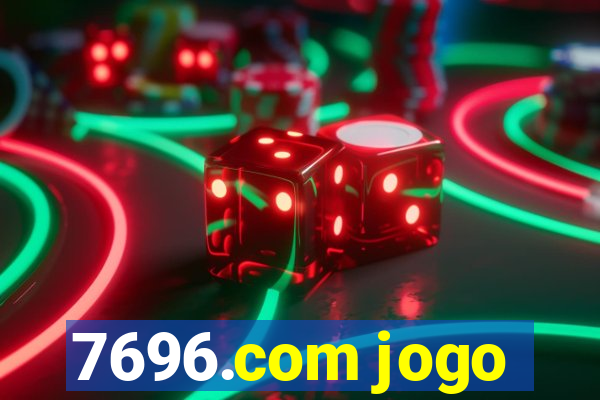 7696.com jogo