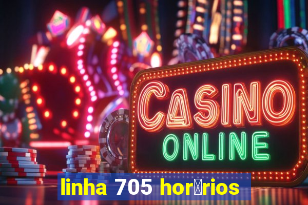 linha 705 hor谩rios