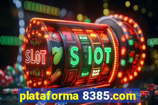 plataforma 8385.com