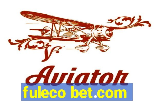 fuleco bet.com