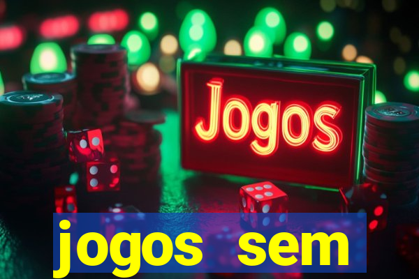 jogos sem dep贸sito para ganhar dinheiro