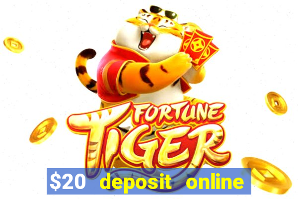 $20 deposit online casino australia