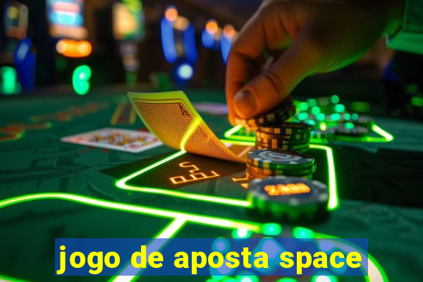 jogo de aposta space