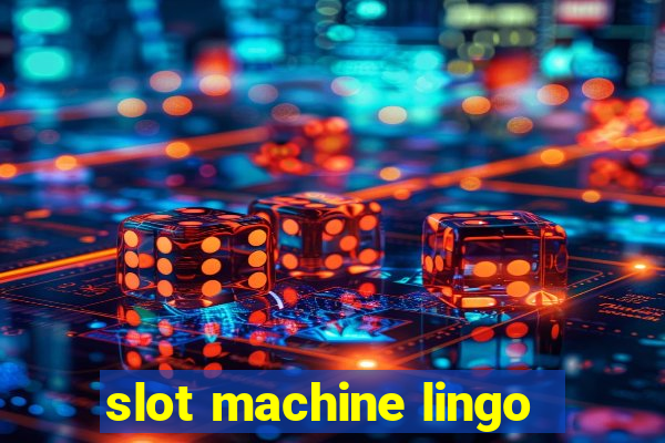 slot machine lingo