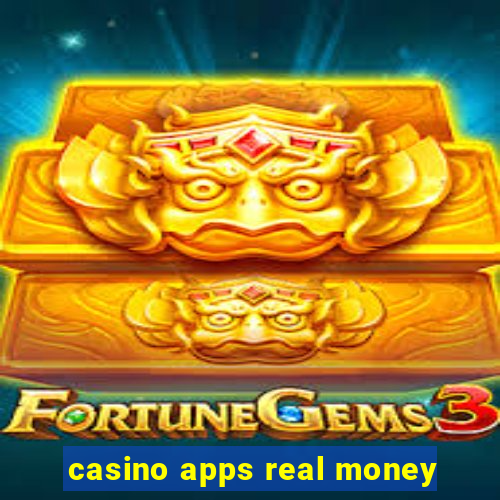 casino apps real money