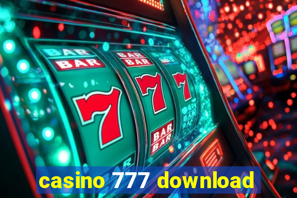 casino 777 download