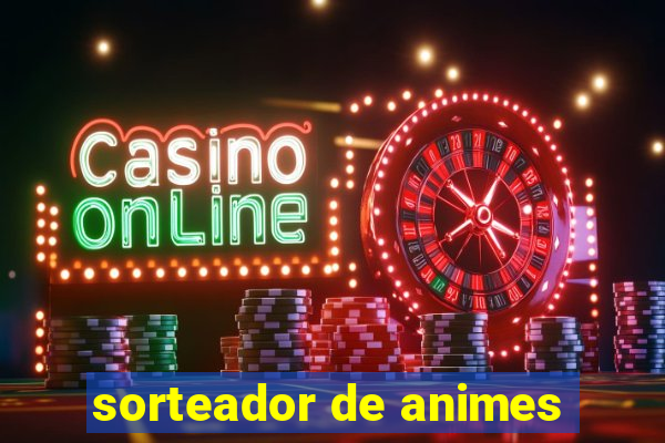 sorteador de animes