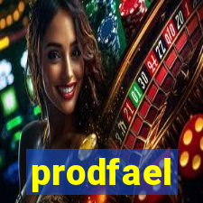 prodfael