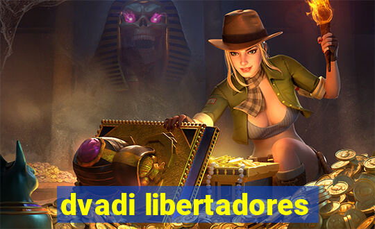 dvadi libertadores