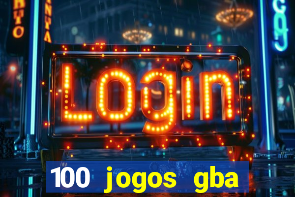 100 jogos gba download pt-br