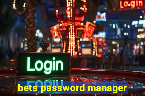 bets password manager